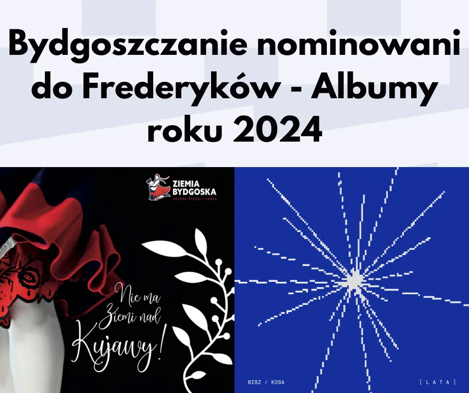 Grafika z płytami z Bydgoszczy nominowanymi do Frederyków 2024